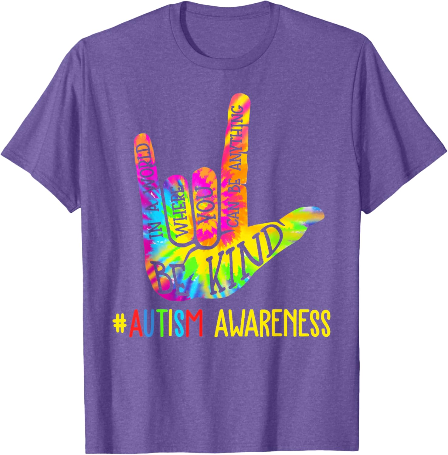Be Kind ASL Love Sign Language Hand Autism Awareness Tie Dye
