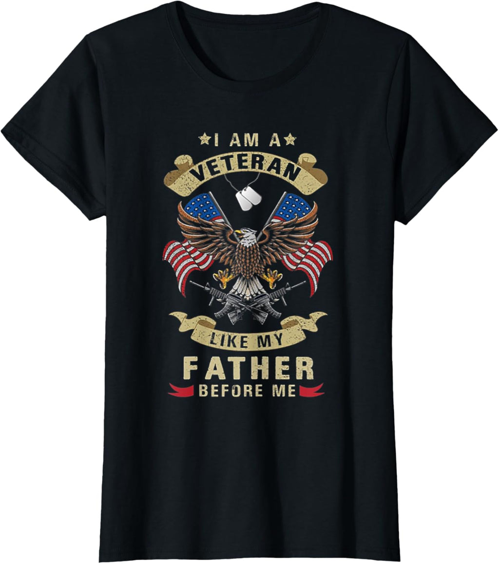 i am a veteran like my father before me veterans day