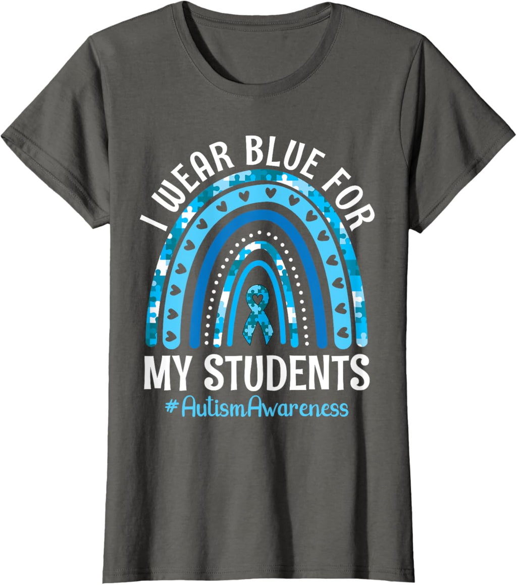 Happy Teacher I Wear Blue For My Students Autism Awareness