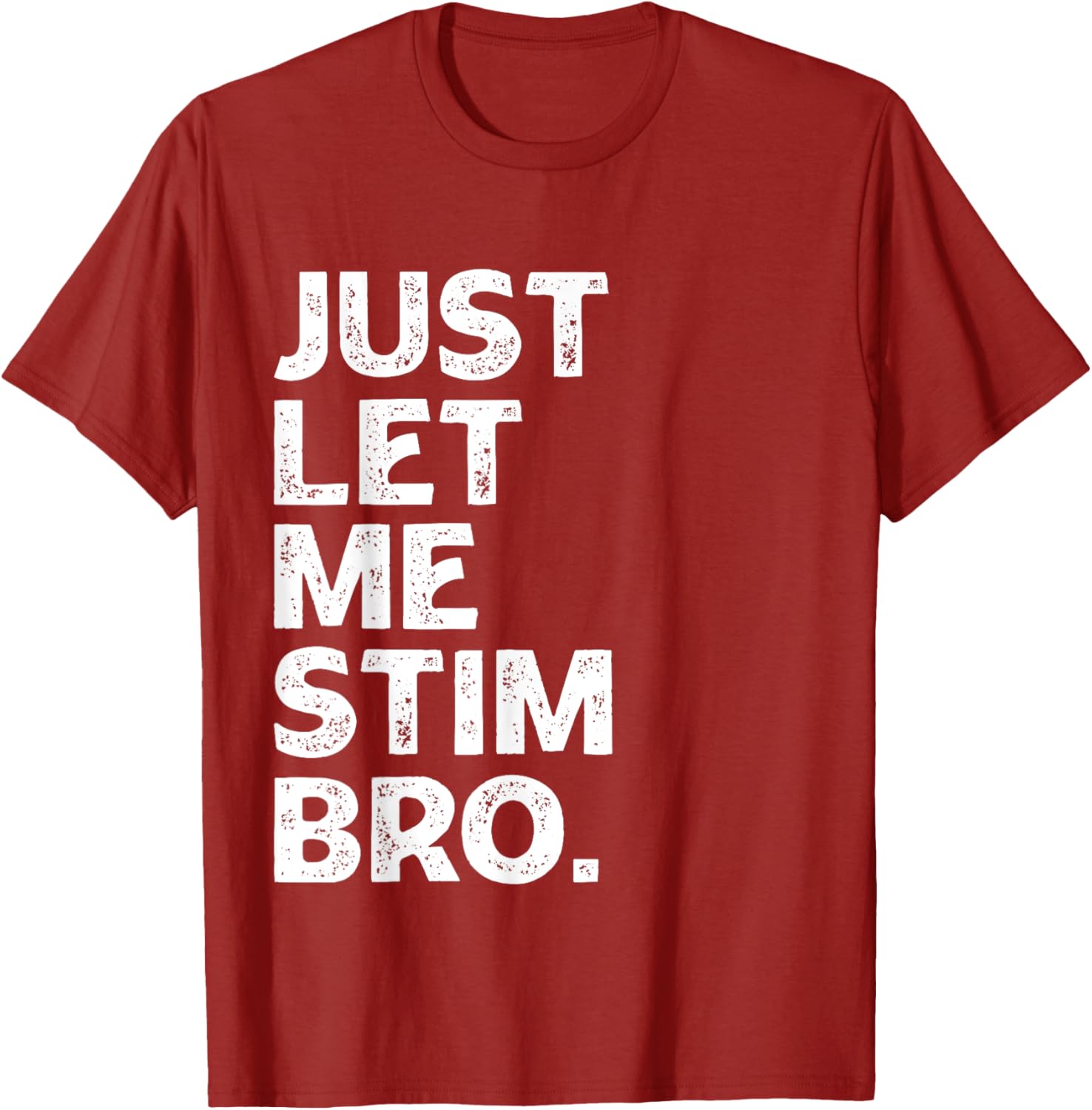 Just Let Me Stim Bro Kids Boys - Autistic Autism Awareness