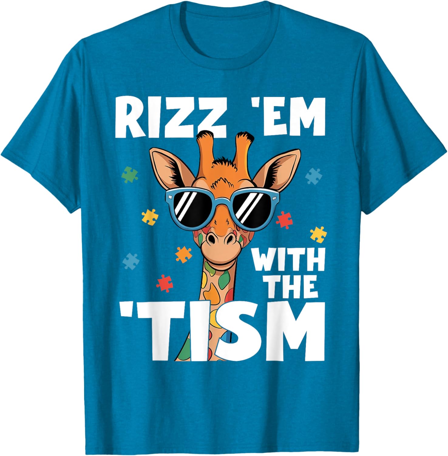 Rizz em with the tism Autism Giraffe Funny Autism Awareness