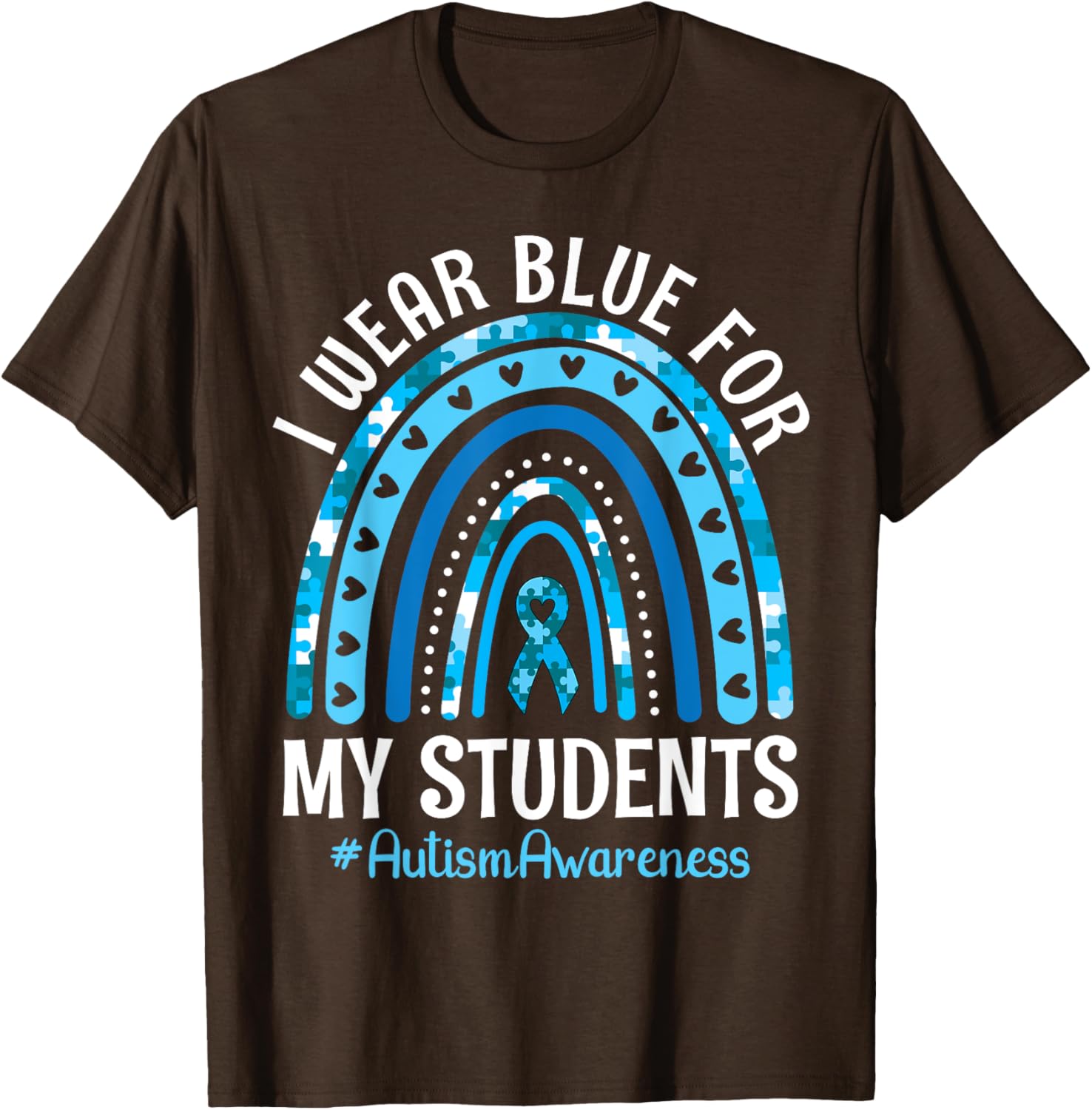 Happy Teacher I Wear Blue For My Students Autism Awareness