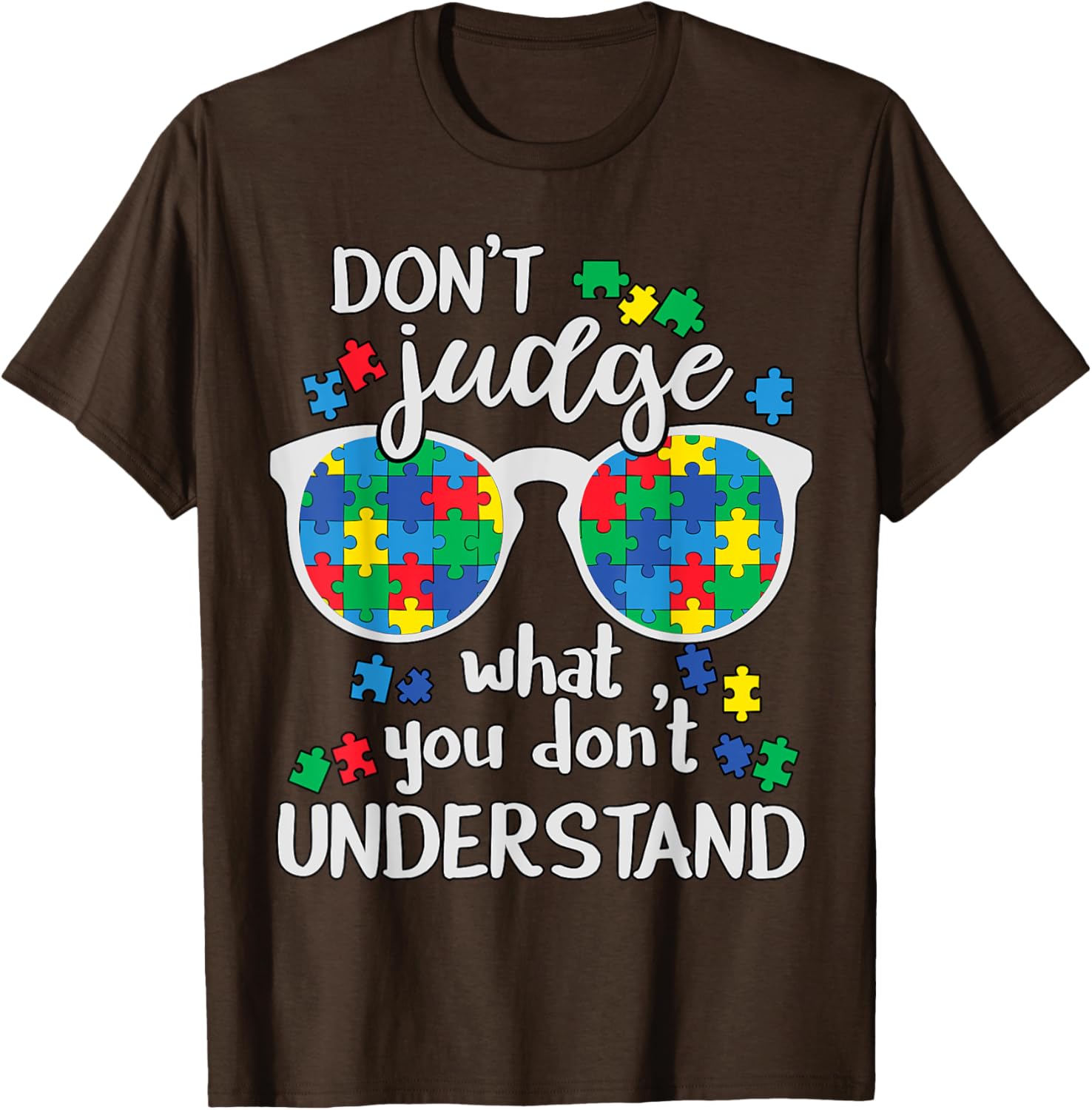 Don't Judge Understand Love Autistic Kids Autism Awareness