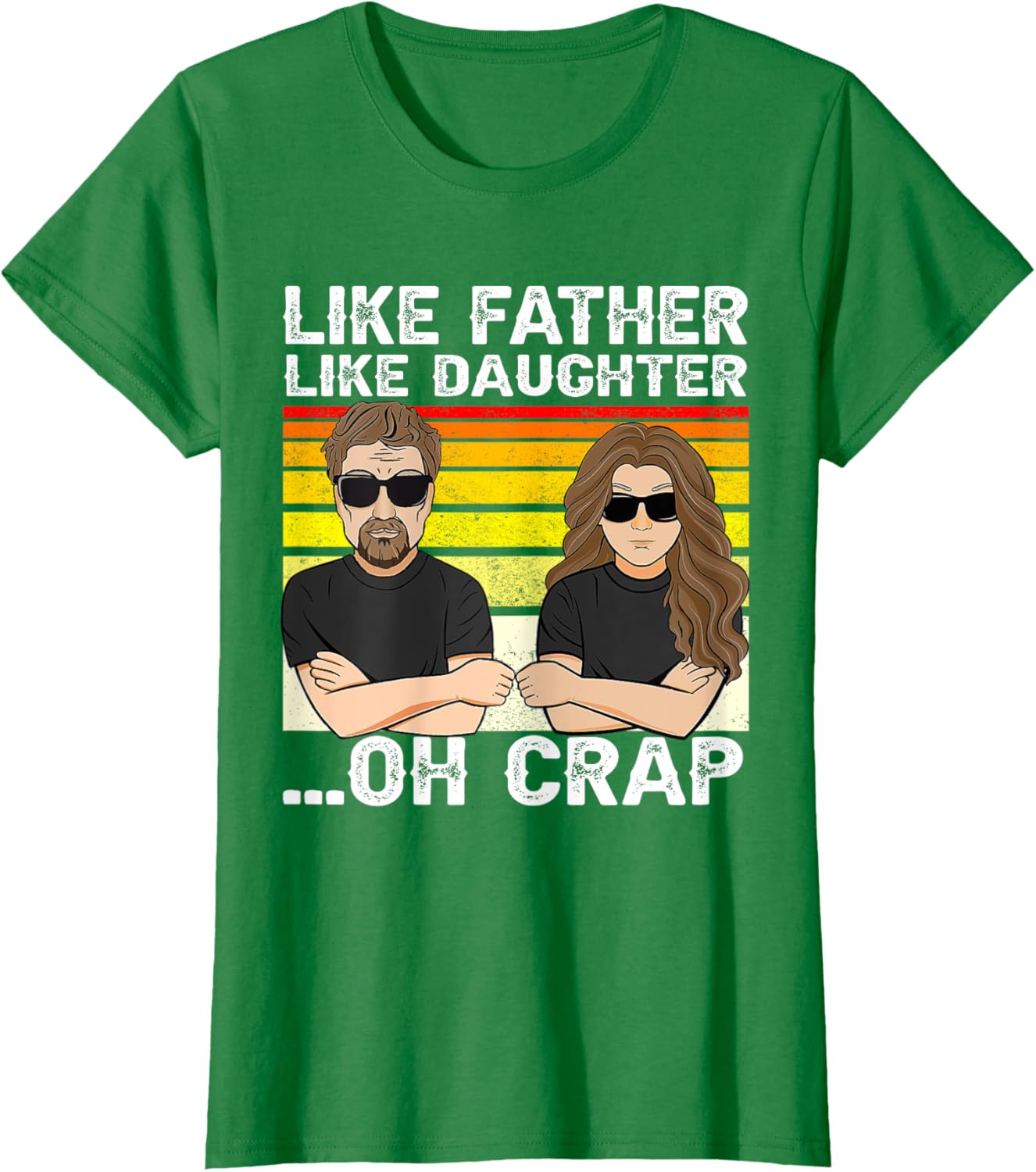 Vintage Retro Dad and Daughter Family Matching Tee - Like Father Like Daughter Oh Crap - Funny Fathers Day T-Shirt - Black - Women's - Small - Short Sleeve - Cotton 100%