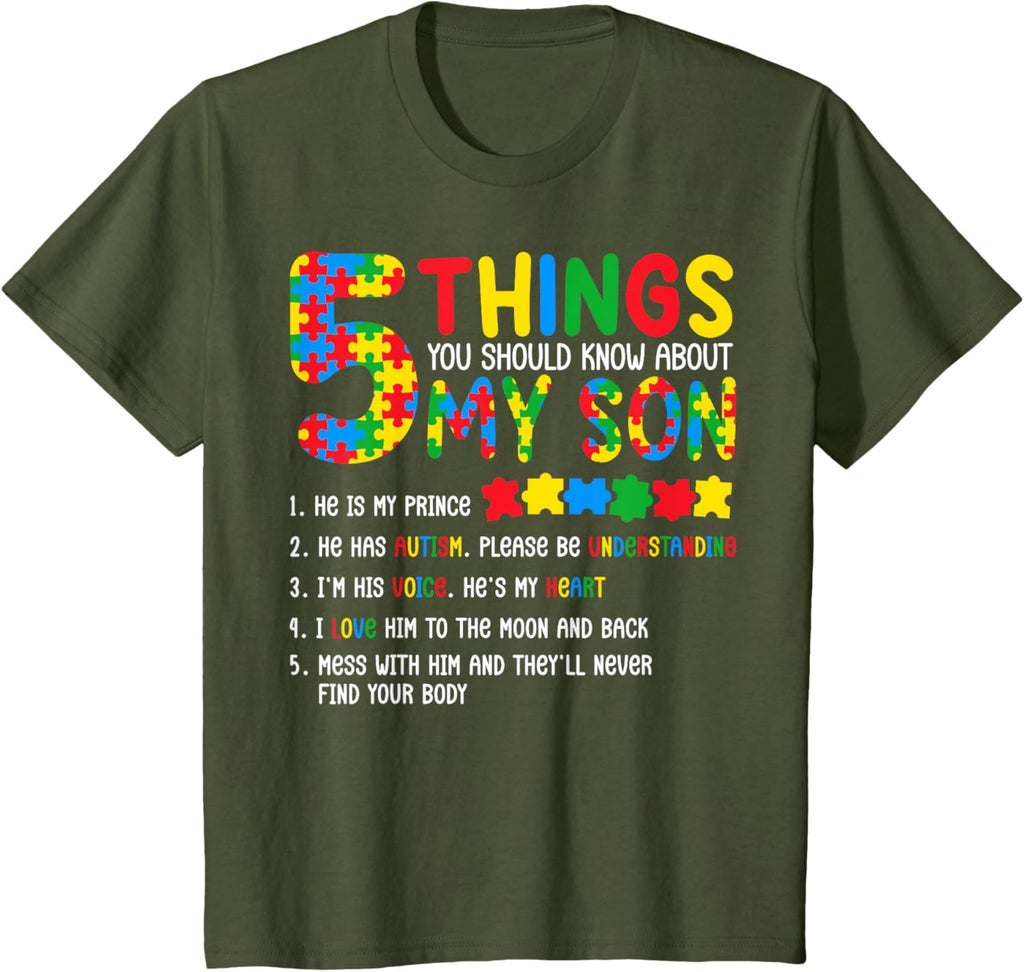 Autism Awareness Shirt 5 Things You Should Know About My Son