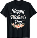 Happy Mothers Day for Mom Mommy Grandma Womens