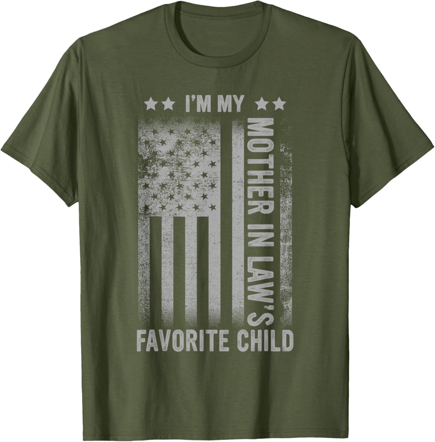 I'm My Mother In Law's Favorite Child Funny Men Father's Day