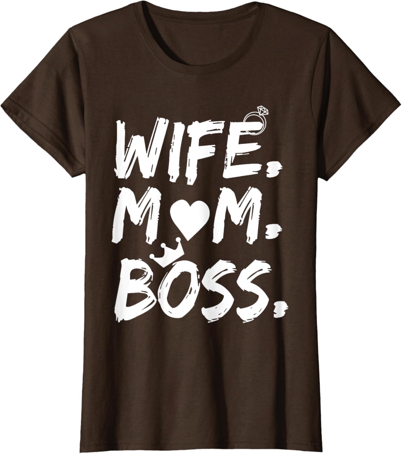 T-shirt for Wife Mom Boss Funny Mother's Day Mother Shirt