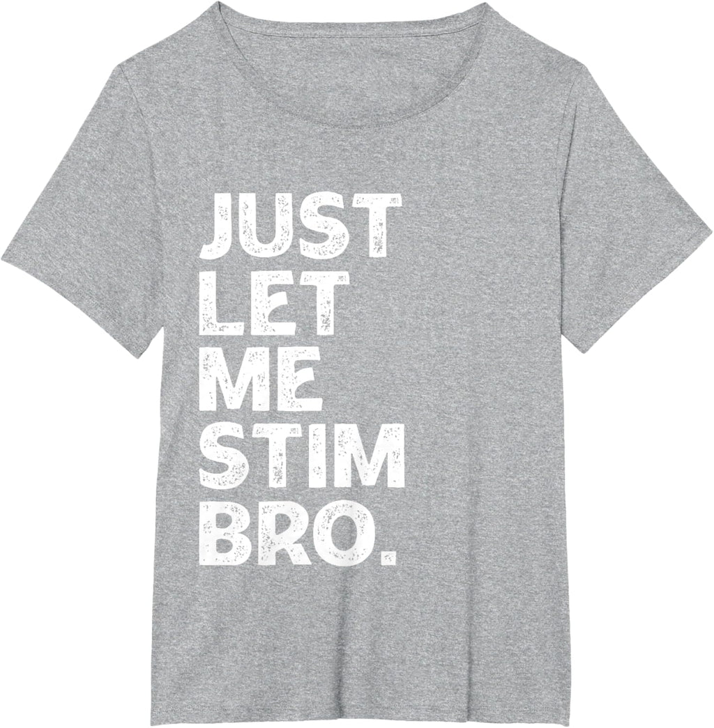 Just Let Me Stim Bro Kids Boys - Autistic Autism Awareness